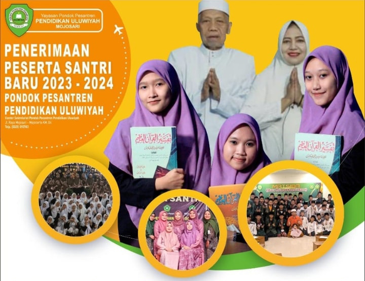 Penerimaan Peserta Santri Baru 2023 – 2024 Pondok Pesantren Pendidikan Uluwiyah Penerimaan Peserta Santri Baru 2023 – 2024 Pondok Pesantren Pendidikan Uluwiyah